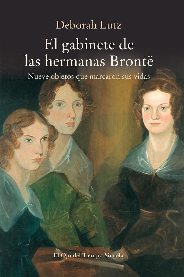 EL GABINETE DE LAS HERMANAS BRONTË | 9788417151379 | LUTZ, DEBORAH