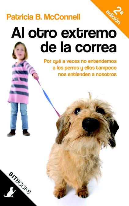 AL OTRO EXTREMO DE LA CORREA | 9788483306390 | MCCONNELL, PATRICIA B.