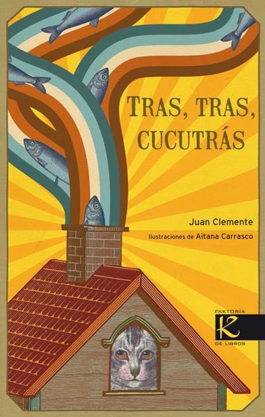 TRAS, TRAS, CUCUTRAS | 9788496957961