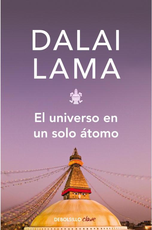 UNIVERSO EN UN SOLO ATOMO. EL | 9788483462928 | LAMA, DALAI