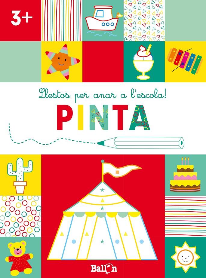 LLESTOS PER ANAR A L'ESCOLA! PINTA +3 | 9789403224930 | BALLON