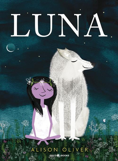 LUNA | 9788494913693 | OLIVER, ALISON