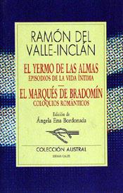 YERMO DE LAS ALMAS-EL MARQUES DE BRADOMIN | 9788423973828 | VALLE INCLAN, RAMON DEL