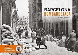 BARCELONA BOMBARDEJADA | 9788417432843