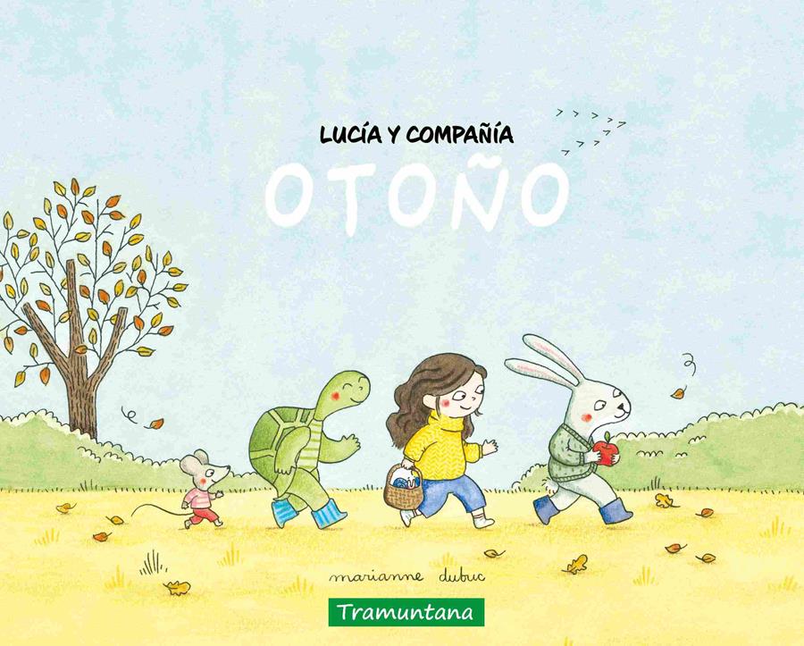 LUCÍA Y COMPAÑÍA - OTOÑO | 9788419829467 | DUBUC, MARIANNE