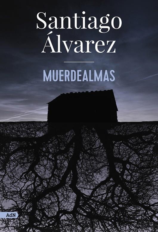 MUERDEALMAS (ADN) | 9788413626901 | ÁLVAREZ, SANTIAGO