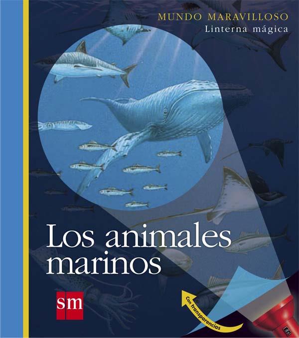  LOS ANIMALES MARINOS | 9788467535709 | DELAFOSSE, CLAUDE