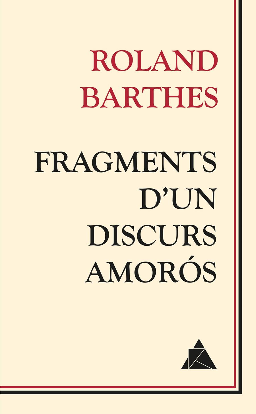 FRAGMENTS D'UN DISCOURS AMORÓS | 9788416222018 | BARTHES, ROLAND