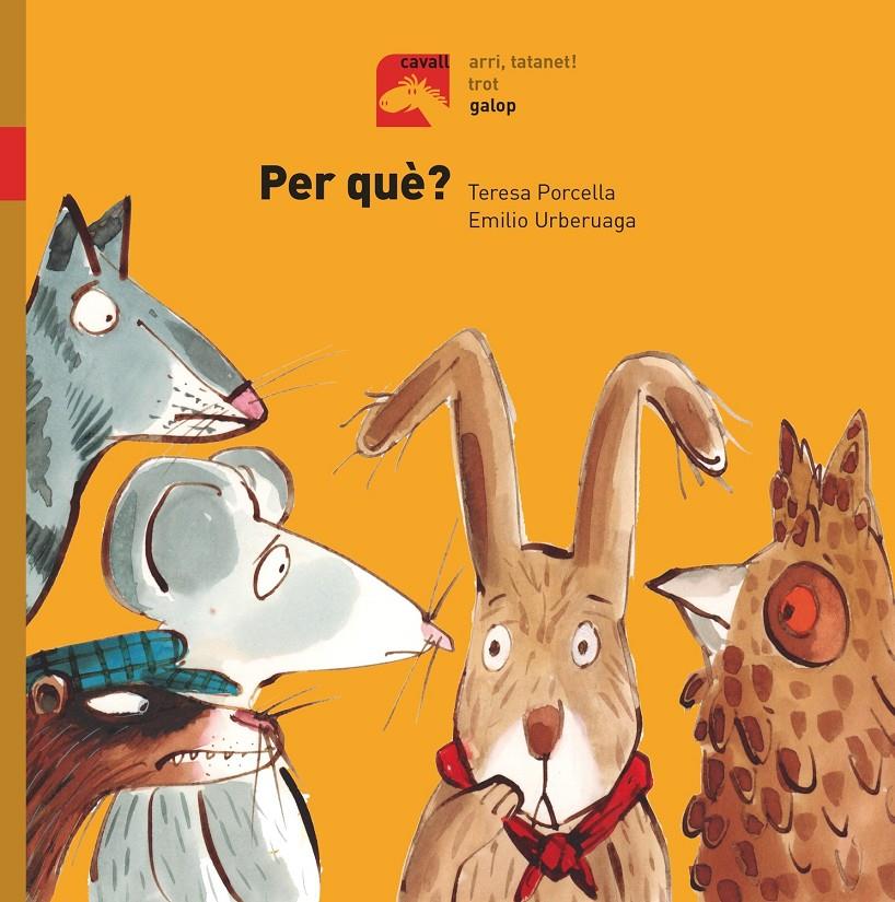 PER QUÈ? - GALOP | 9788491012337 | PORCELLA, TERESA