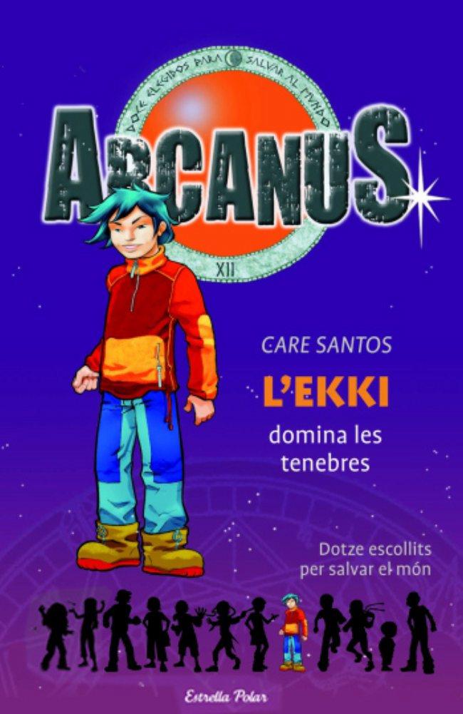 ARCANUS 3. L'EKKI DOMINA LES TENEBRES | 9788497088152 | SANTOS, CARE