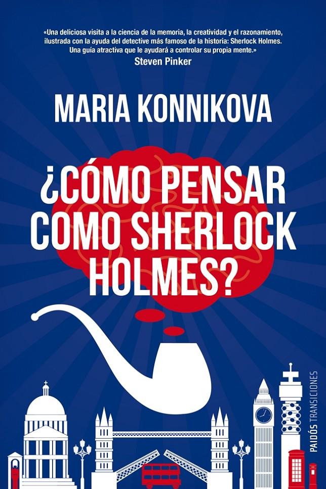 CÓMO PENSAR COMO SHERLOCK HOLMES | 9788449329012 | KONNIKOVA, MARIA 