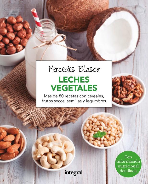 LECHES VEGETALES | 9788416267958 | BLASCO , MERCEDES