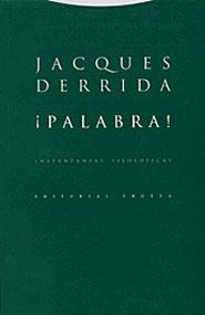 PALABRA | 9788481644944 | DERRIDA, JACQUES