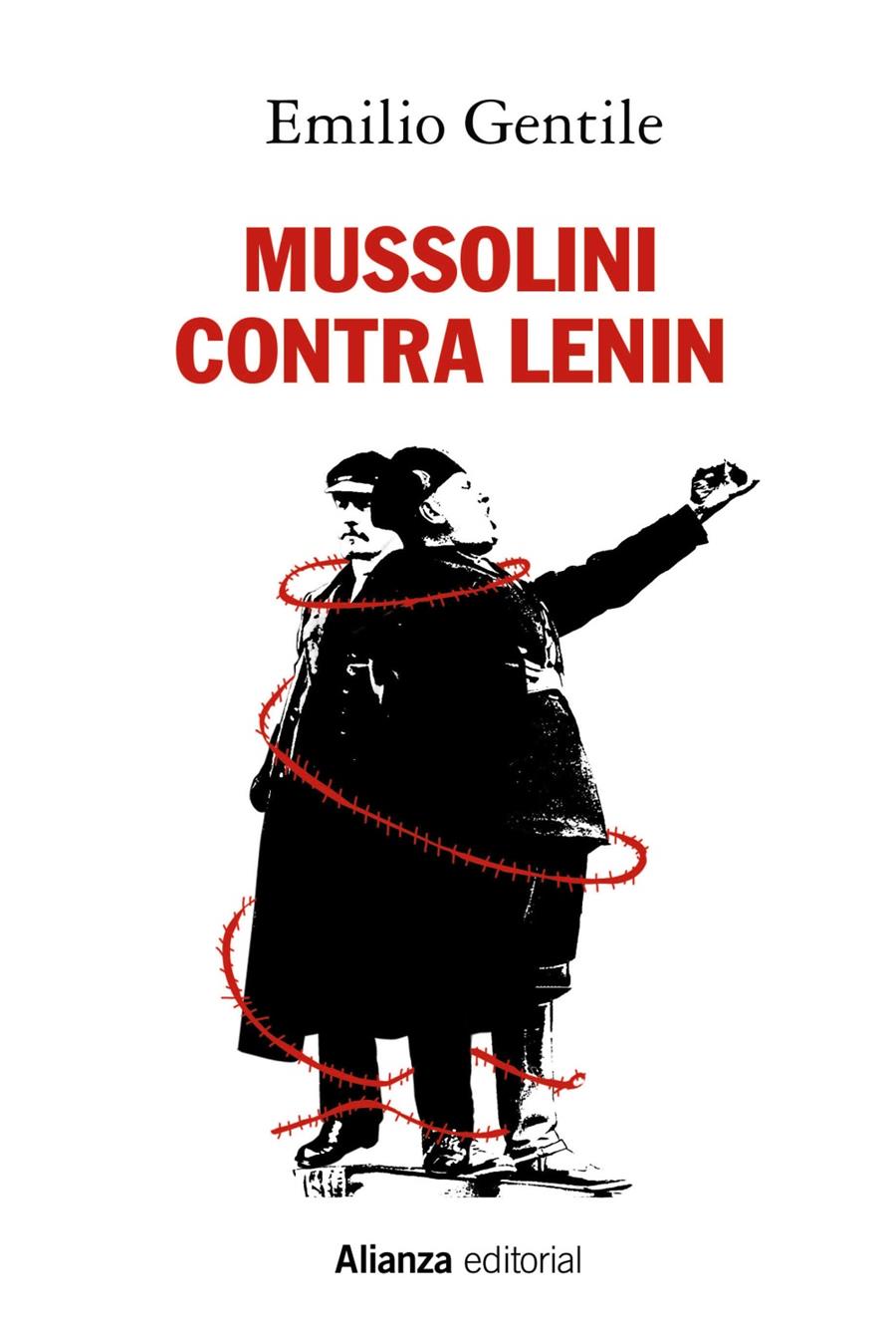 MUSSOLINI CONTRA LENIN | 9788491814658 | GENTILE, EMILIO