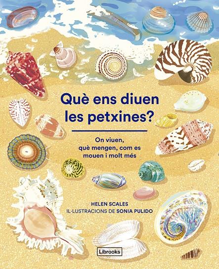 QUÈ ENS DIUEN LES PETXINES? | 9788412826500 | SCALES, HELEN