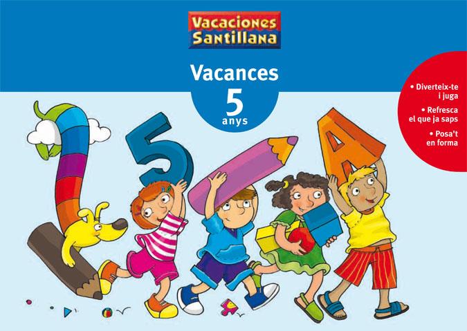 VACANCES 5 ANYS SANTILLANA | 9788479115326 | VARIOS AUTORES