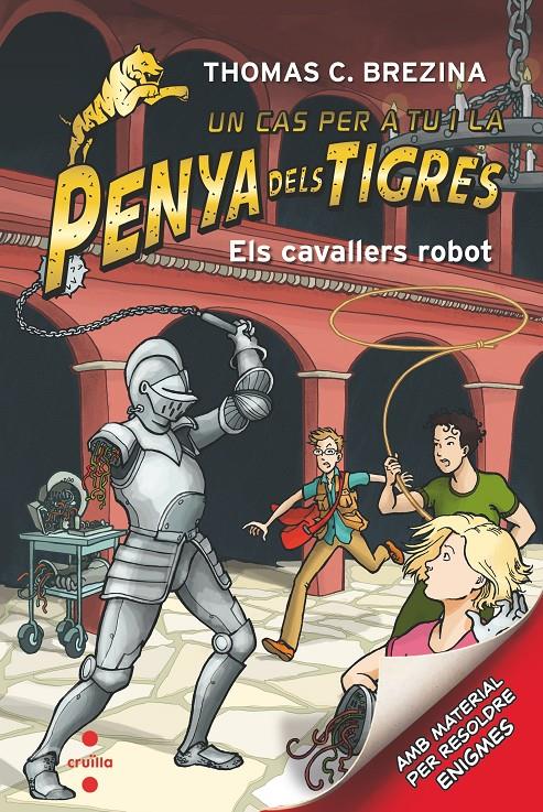 ELS CAVALLERS ROBOT. PENYA TIGRES 7 | 9788466145671 | BREZINA, THOMAS