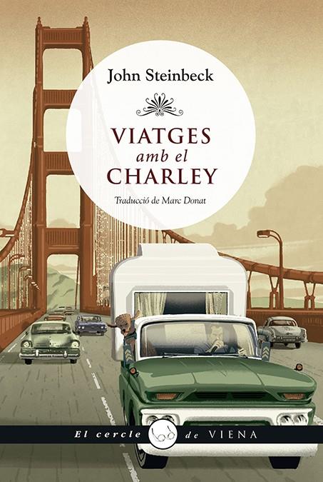 VIATGES AMB EL CHARLEY | 9788412024425 | STEINBECK, JOHN