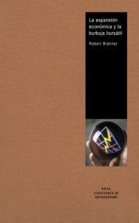 EXPANSION ECONOMICA Y LA BURBUJA BURSATIL, LA | 9788446013334 | BRENNER, ROBERT