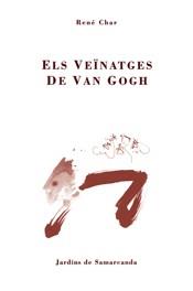 VEINATGES DE VAN GOGH, ELS | 9788497660389 | CHAR, RENÉ