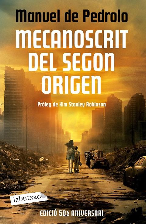 MECANOSCRIT DEL SEGON ORIGEN (ED. 50 ANIVERSARI) | 9788419971418 | PEDROLO, MANUEL DE