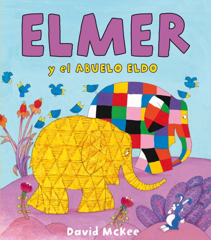 ELMER Y EL ABUELO ELDO | 9788448833091