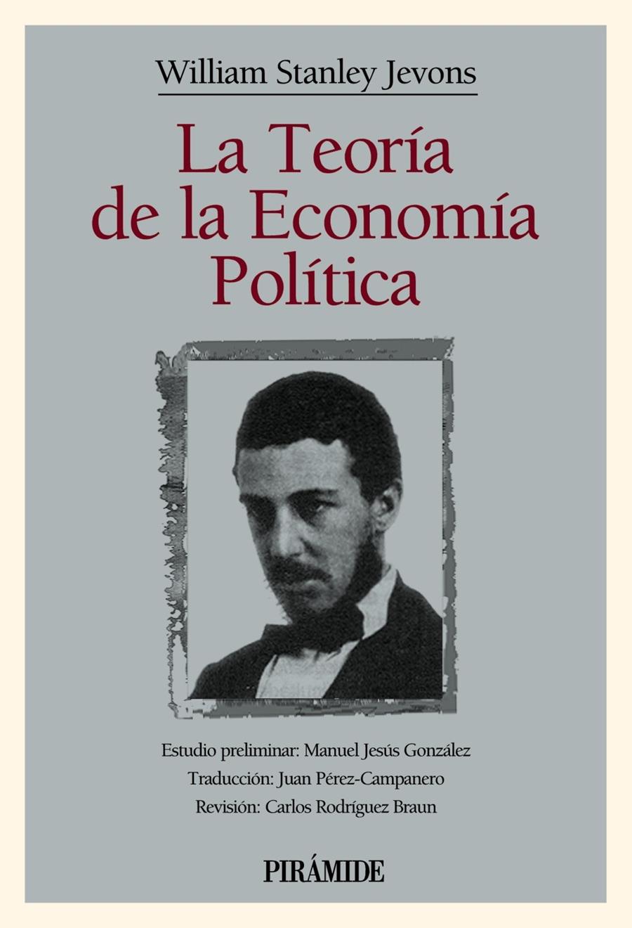 TEORIA DE LA ECONOMIA POLITICA, LA | 9788436812855 | STANLÑEY JEVONS, WILLIAM