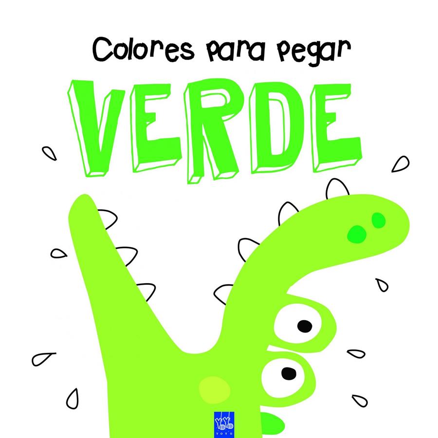 COLORES PARA PEGAR. VERDE | 9788408164326 | YOYO