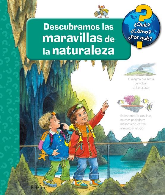 DESCUBRAMOS LAS MARAVILLAS DE LA NATURALEZA | 9788417492274 | WANDREY, GUIDO/RODRÍGUEZ FISCHER, CRISTINA