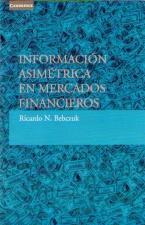 INFORMACION ASIMETRICA EN MERCADOS FINANCIEROS | 9788483231234 | BEBCZUK, RICARDO N.