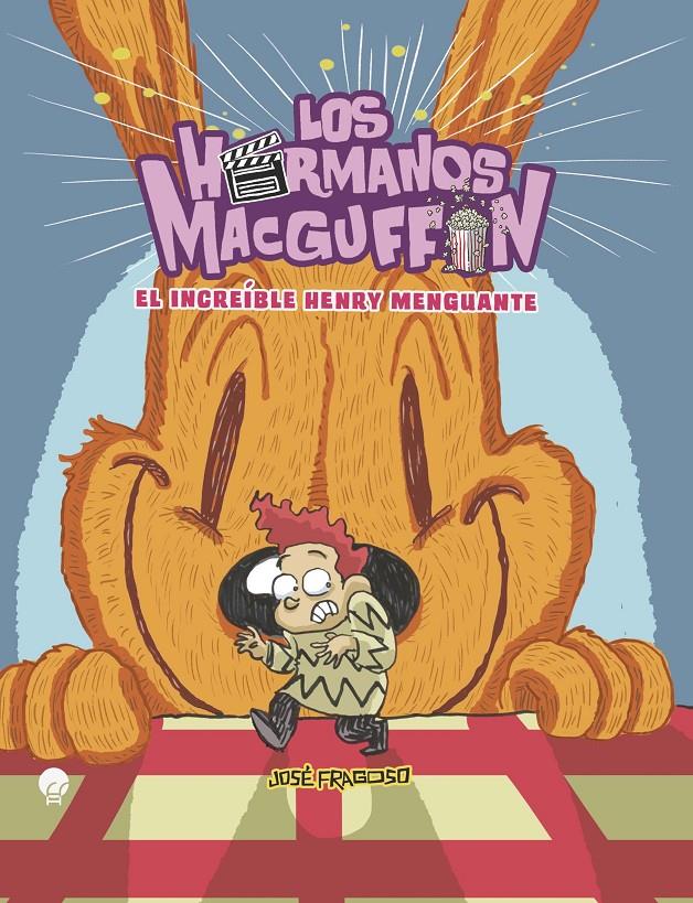 LOS HERMANOS MACGUFFIN 2 | 9788419472878 | FRAGOSO, JOSÉ