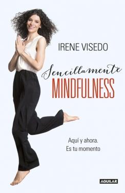 SENCILLAMENTE MINDFULNESS | 9788403015241 | VISEDO,IRENE