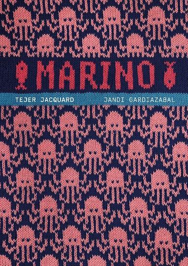 MARINO. TEJER JACQUARD | 9788425235535 | GARDIAZABAL, JANDI