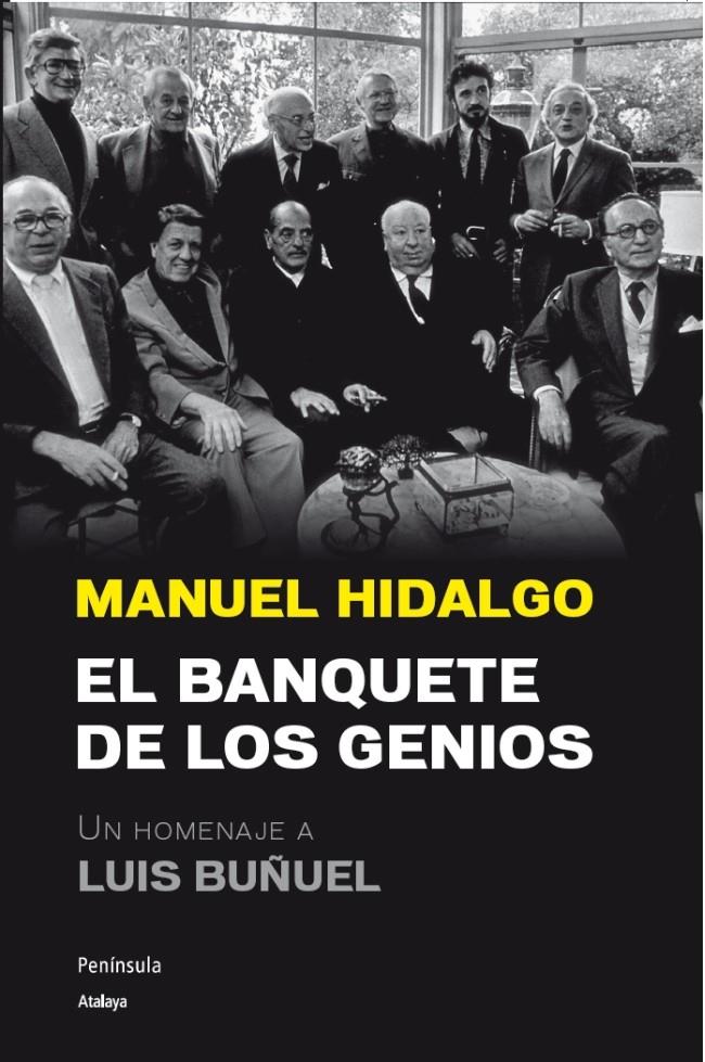 EL BANQUETE DE LOS GENIOS | 9788499421889 | HIDALGO, MANUEL 