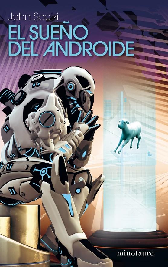 EL SUEÑO DEL ANDROIDE | 9788445078273 | JOHN SCALZI