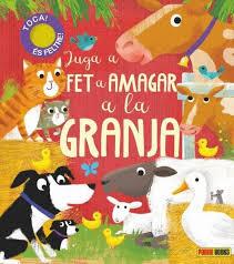 JUGA A FET I AMAGAR A LA GRANJA | 9788413341552