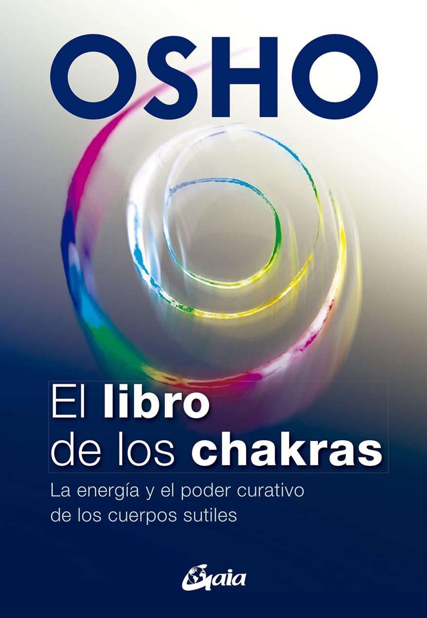 EL LIBRO DE LOS CHAKRAS | 9788484455905 | OSHO