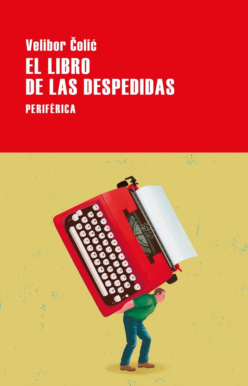 EL LIBRO DE LAS DESPEDIDAS | 9788418838842 | COLIC, VELIBOR