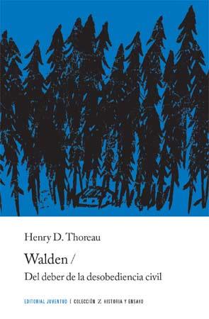 WALDEN. DEL DEBER DE LA DESOBEDIENCIA CIVIL | 9788426137944 | THOREAU, HENRY