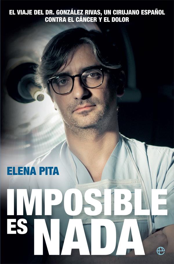 IMPOSIBLE ES NADA | 9788490609163 | PITA LÓPEZ, ELENA