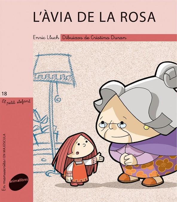 L'ÀVIA DE LA ROSA | 9788415095095 | ENRIC LLUCH GIRBÉS/CRISTINA DURAN COSTELL-GRUAGRA