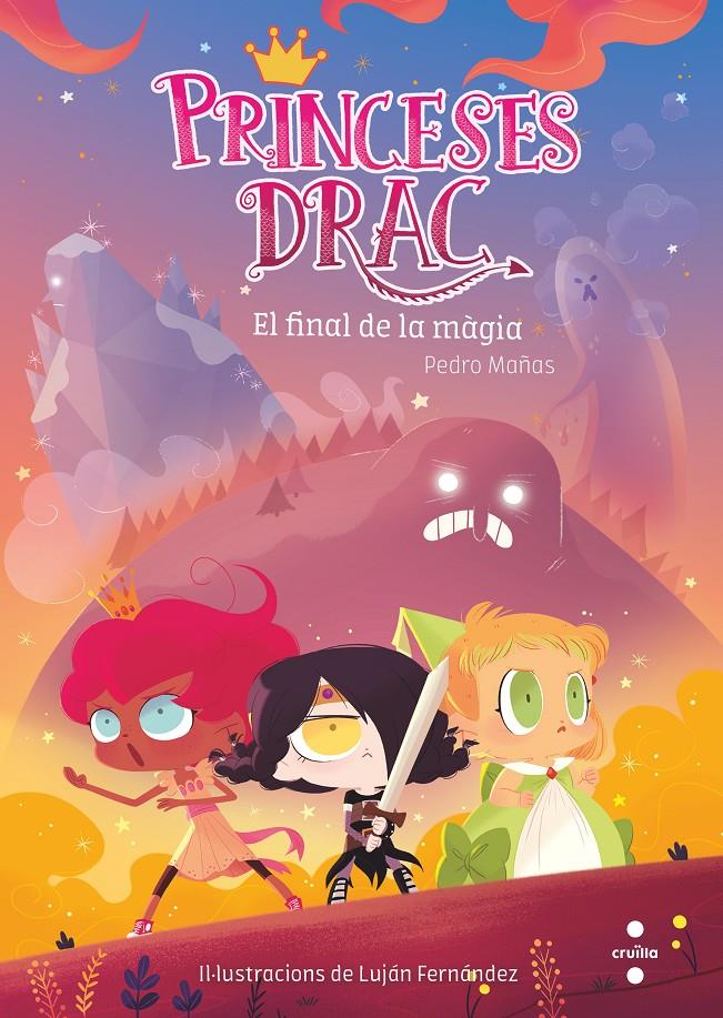 PRINCESES DRAC. EL FINAL DE LA MÀGIA | 9788466146692 | MAÑAS ROMERO, PEDRO