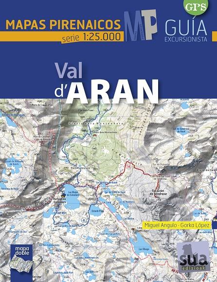 VAL D'ARAN - MAPAS PIRENAICOS (1:25000) | 9788482166407