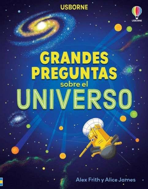 GRANDES PREGUNTAS SOBRE EL UNIVERSO | 9781803706177