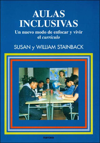 AULAS INCLUSIVAS | 9788427712478 | STAINBACK, SUSAN/ STAINBACK WILLIAM