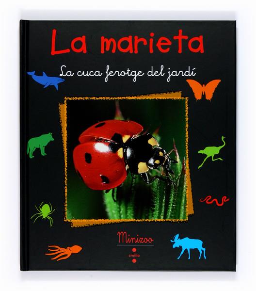 LA MARIETA. LA CUCA FEROTGE DEL JARDÍ | 9788466120555 | TRACQUI, VALÉRIE