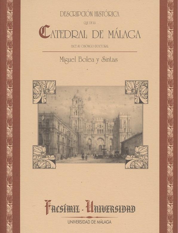 CATEDRAL DE MALAGA | 9788474966848 | BOLEA Y SINTAS, MIQUEL