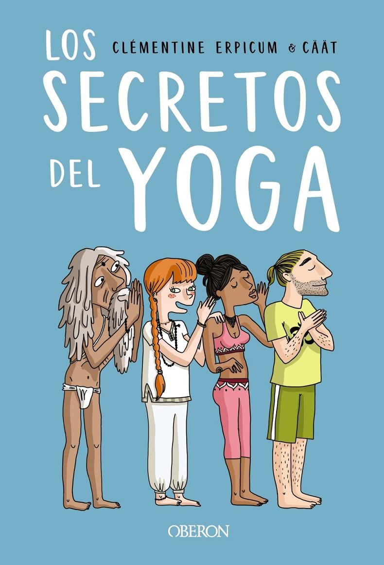 LOS SECRETOS DEL YOGA | 9788441543317 | ERPICUM, CLÉMENTINE