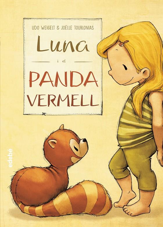 1. LUNA I EL PANDA VERMELL | 9788468331591 | WEIGELT, UDO/NACIONALIDAD: ALEMANA