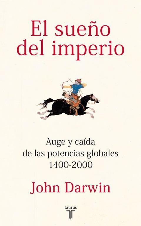 EL SUEÑO DEL IMPERIO | 9788430600816 | DARWIN, JOHN